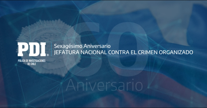 60° Años de la Jefatura Nacional Antinarcóticos y Contra el Crimen Organizado